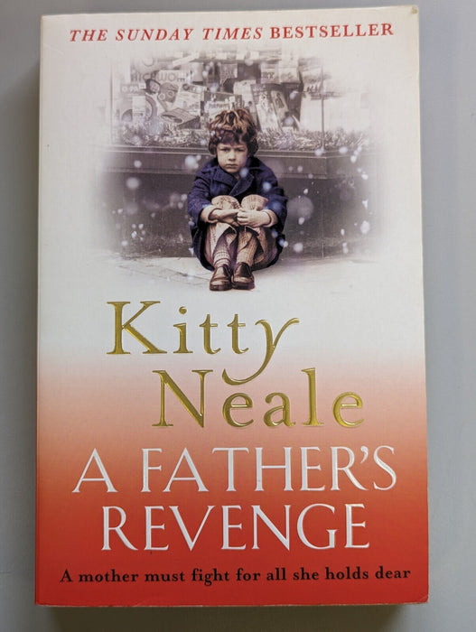 A Father's Revenge by Kitty Neale - paperback