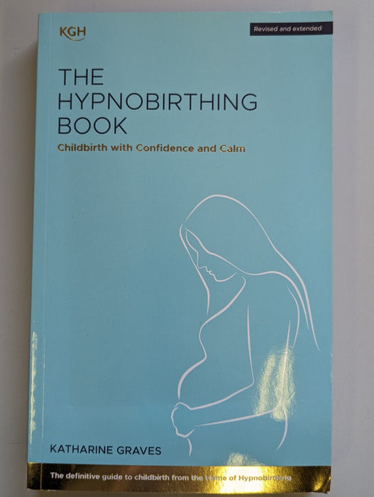 The Hypnobirthing Book by Katherine Graves - paperback