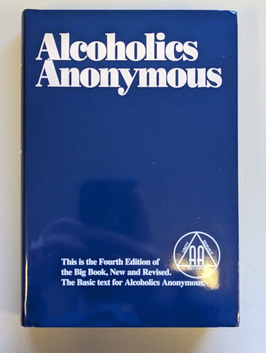 Alcoholics Anonymous The Big Book 4th Edition - Hardcover