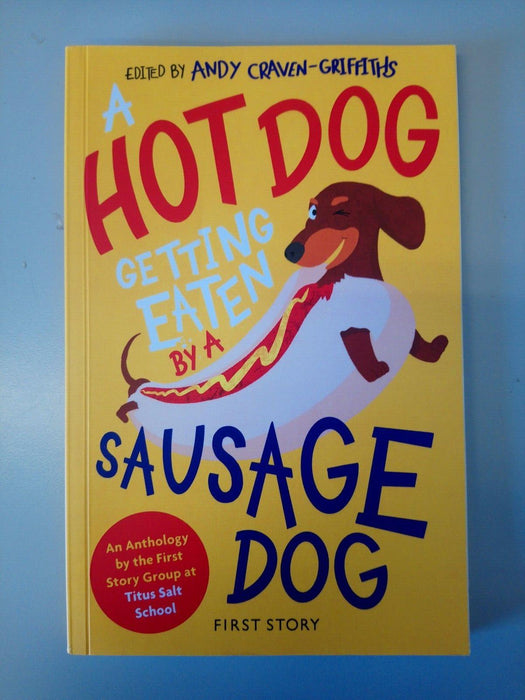 A hot dog getting eaten by a sausage dog - Andy Craven-Griffiths