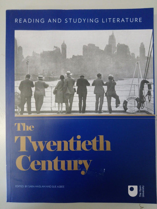 The Twentieth Century - Reading and Studying Literature