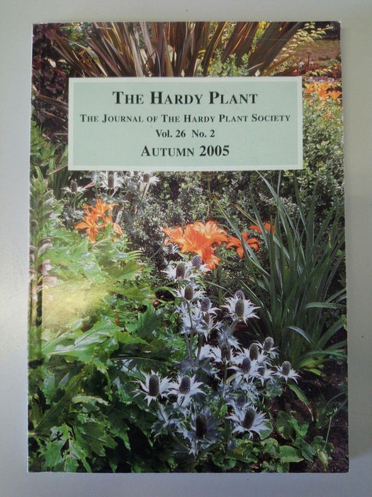 The Hardy Plant Vol.26 No.2 Autumn 2005