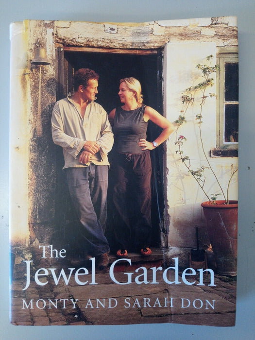 The Jewel Garden by Monty and Sarah Don