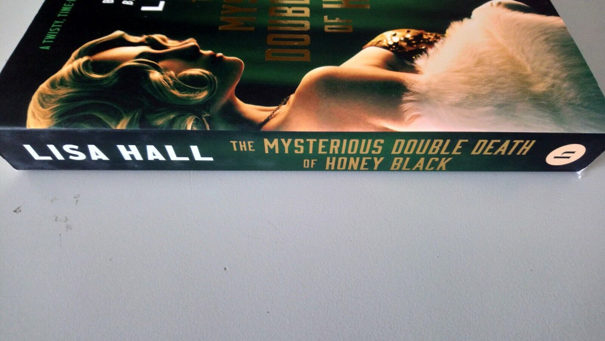 The Mysterious Double Death of Honey Black by Lisa Hall