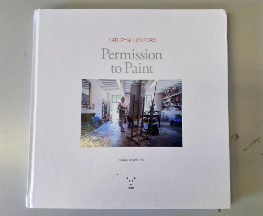 Permission to Paint by Mark Rowden