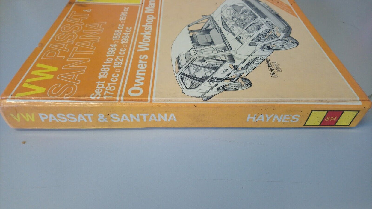 VW PASSAT AND SANTANA MODELS 1981 to 1984 HAYNES MANUAL 814