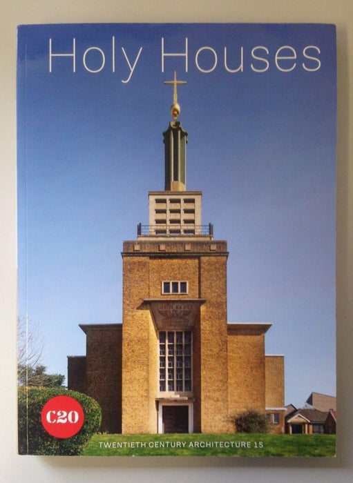 Holy Houses: Places of Worship in Britain, Harwood Powers C20 15 Book Journal