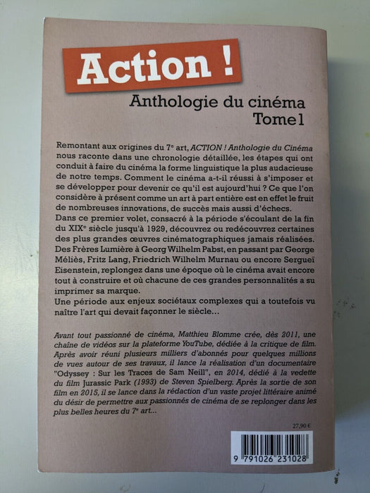 ACTION ! Anthologie du Cinéma: Tome I - Des Origines à 1929 by Blomme, Matthieu